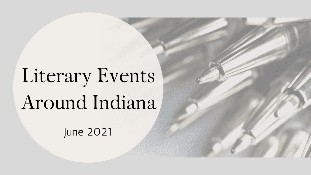 Literary Events Around Indiana - Indiana Writers Center